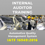 Internal Auditor Training IATF 16949:2016