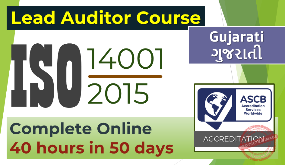 ISO 14001 Lead Auditor Course – ASCB USA Accredited (Gujarati)